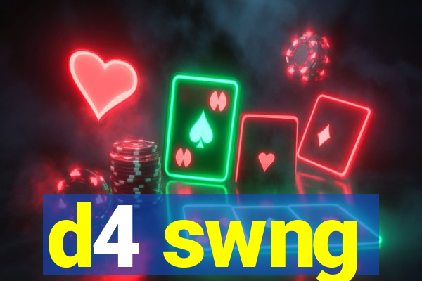 d4 swng